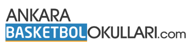 ANKARA BASKETBOL OKULLARI - En İyi Basketbol Kursları - (HEMEN FİYAT ALIN)